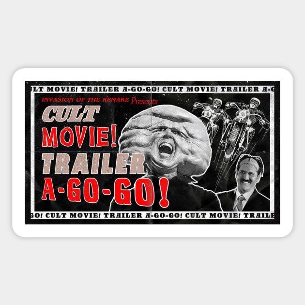 Cult Movie Trailer A-Go-Go Sticker by Invasion of the Remake